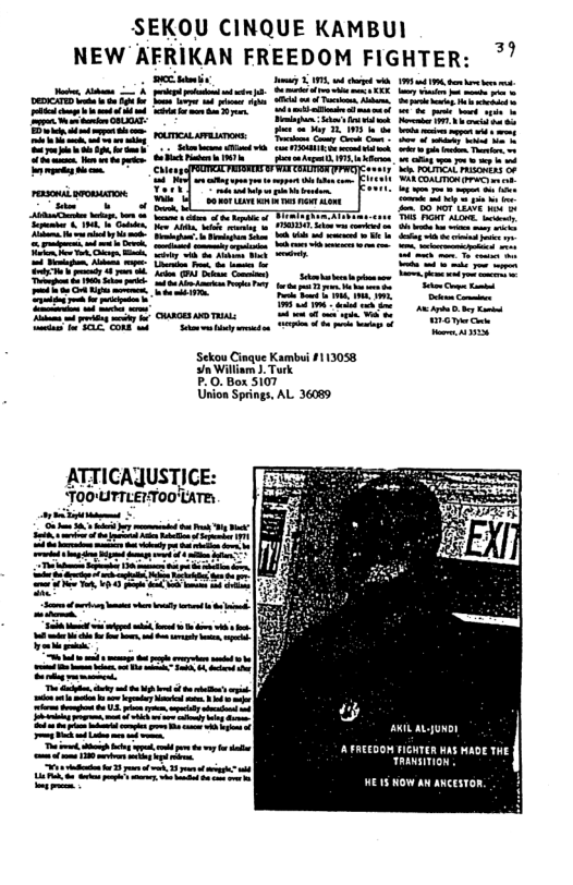 SEKOU CINQUE KAMBUI NEW AFRIKAN FREEDOM FIGHTER: °’ i P T T T — et A ey S e SR Ly St o o sl Eror il S ST SRETITGRR ekt i SIS Bra e o i ity Sekou Cinue Kambui £113058 iam). Turk Box 5107 Springs. AL 36089 Wi ATTICAUSTICI »‘:VDO’IJTTLH-’WU’L‘M!\ AL ALONDY A FREEDOM FICHTER HaS MAOE THE. TRANSITION | HE1S NOW AN ANCESTOR.